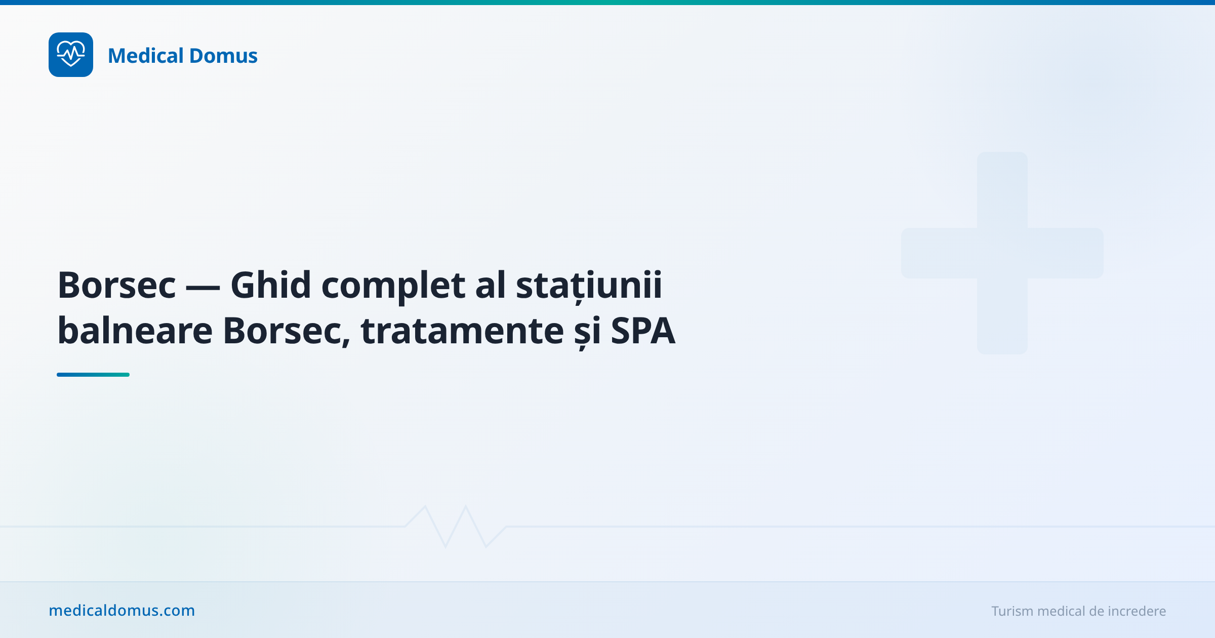 Borsec — Ghid complet al stațiunii balneare Borsec, tratamente și SPA