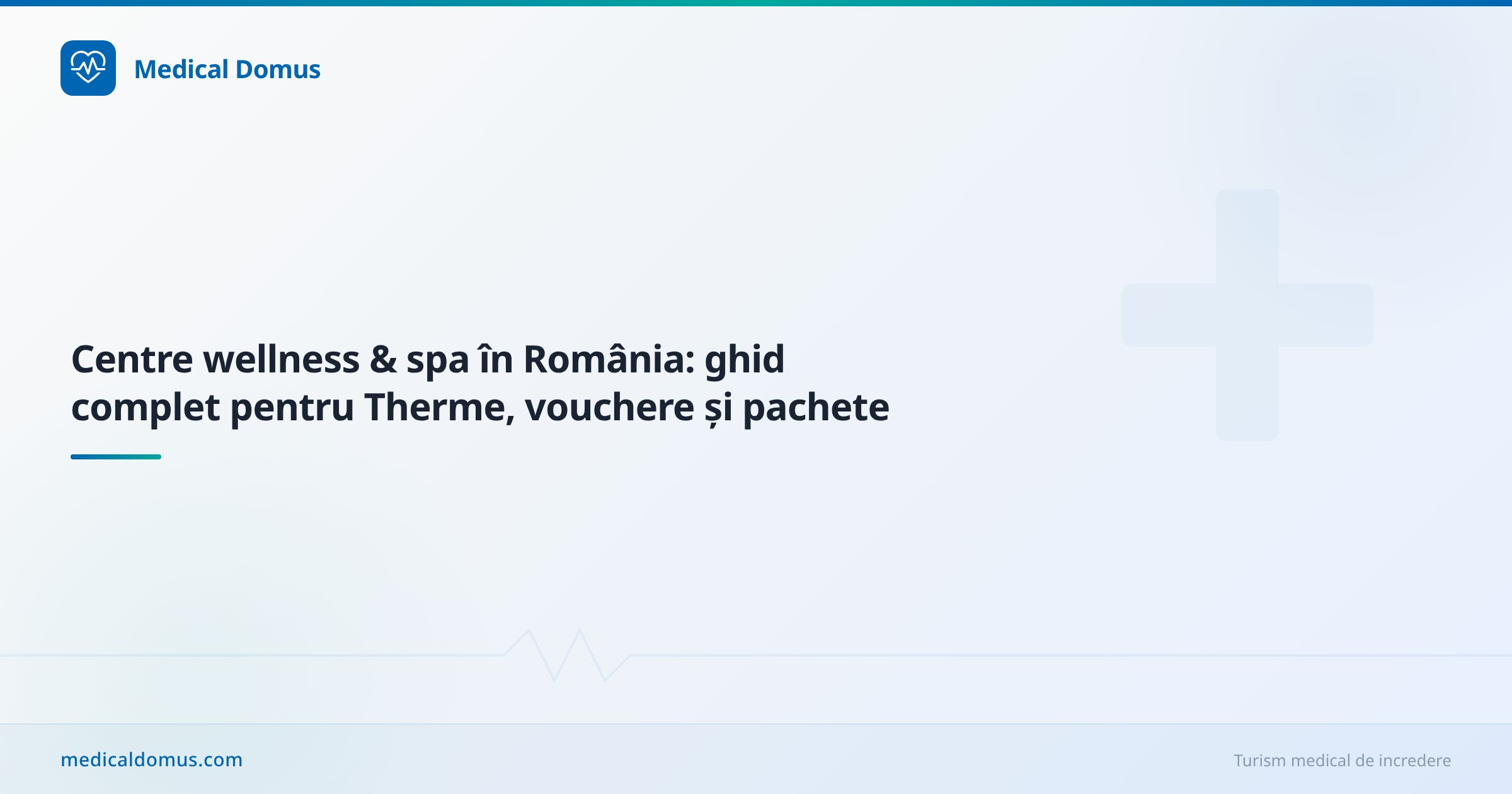 Centre wellness & spa în România: ghid complet pentru Therme, vouchere și pachete